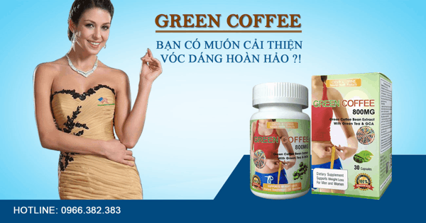 2 loai Green Coffee Bean Extract tot nhat hien nay -1